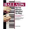 COMPILATION - BALLADS YOU'VE ALWAYS WANTED TO PLAY