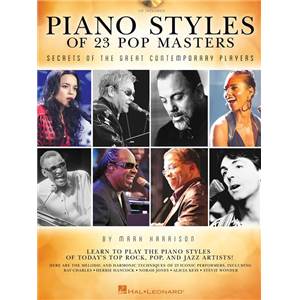 HARRISON MARK - PIANO STYLES OF 23 POP MASTERS: SECRETS OF THE GREAT CONTEMPORARY PLAYERS - ACCES AUDIO