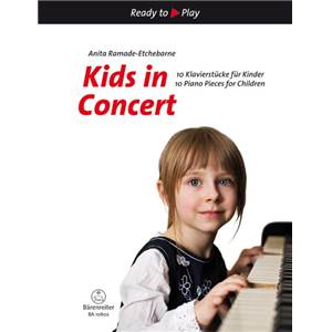 RAMADE ETCHEBARNE ANITA - KIDS IN CONCERT (10 PIECES) - PIANO