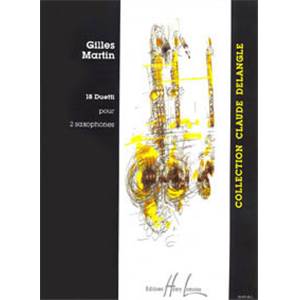 MARTIN GILLES - 18 DUETTI - 2 SAXOPHONES