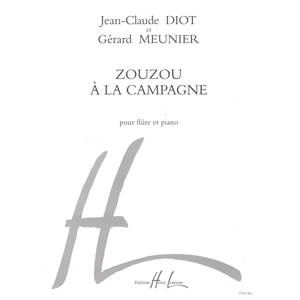 MEUNIER/DIOT - ZOUZOU A  LA CAMPAGNE - FLUTE ET PIANO