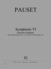 PAUSET BRICE - SYMPHONIE VI - ERSTARRTE SCHATTEN - GRAND ORCH, 6 VOIX SOLISTES ET ELEC LIVE (COND)