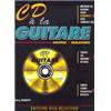 MARCH TONY - CD A LA GUITARE METHODE DEBUTANT + CD