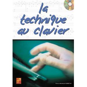 MINVIELLE SEBASTIA PIERRE - LA TECHNIQUE AU CLAVIER + CD