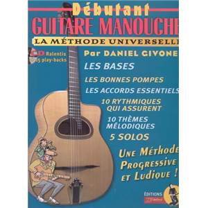 GIVONE DANIEL - DEBUTANT GUITARE MANOUCHE LA METHODE UNIVERSELLE + CD