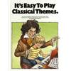 COMPILATION - IT'S EASY TO PLAY CLASSICAL THEMES