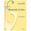 GERSHWIN GEORGE - RHAPSODY IN BLUE PIANO