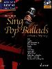 GERLITZ CARSTEN - SING POP BALLADS (12 CHANSONS POP CELEBRES) + CD VOIX/PIANO