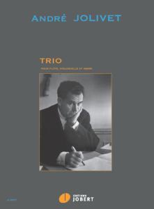 JOLIVET ANDRE - TRIO POUR FLUTE,VIOLONCELLE ET HARPE - CONDUCTEUR ET PARTIES SEPAREES