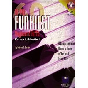 GORDON ANDREW D. - 60 OF THE FUNKIEST KEYBOARD RIFFS + CD