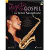 RIEGER JOCHEN (ARR) - MAJESTY OF GOSPEL (16 GOSPELS CELEBRES) + CD SAXOPHONE SIB / PIANO AD LIBITUM