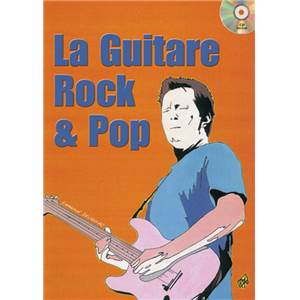 DEVIGNAC EMMANUEL - GUITARE ROCK ET POP METHODE GUITARE + CD