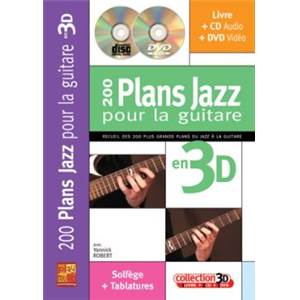 ROBERT YANNICK - 200 PLANS JAZZ POUR LA GUITARE EN 3D + CD + DVD