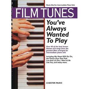 COMPILATION - FILM TUNES YOU'VE ALWAYS WANTED TO PLAY