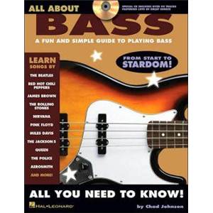 JOHNSON CHAD - ALL ABOUT BASS A FUN AND SIMPLE GUIDE TO PLAYING BASS + CD