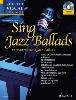 GERLITZ CARSTEN - SING JAZZ BALLADS (12 BALLADES DE JAZZ) VOIX MOYENNE/PIANO + CD