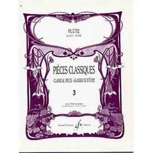 COMPILATION - PIECES CLASSIQUES VOL.3 POUR FLUTE ET PIANO