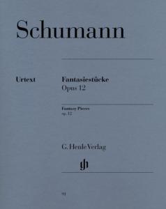 SCHUMANN ROBERT - FANTASIESTUECKE (PIECES FANTAISIES) OP.12 - PIANO