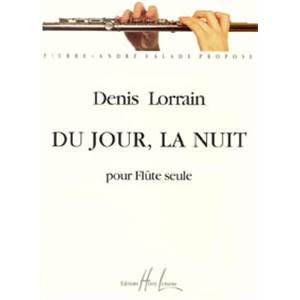 LORRAIN DENIS - DU JOUR LA NUIT - FLUTE SEULE