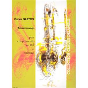 GRATZER CARLOS - TRANSMUTANGO - SAXOPHONE ET MARIMBA