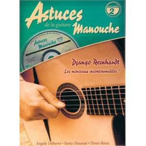 ROUX D. / DEBARRE / DAUSSAT - ASTUCES GUITARE MANOUCHE VOL.2 + CD