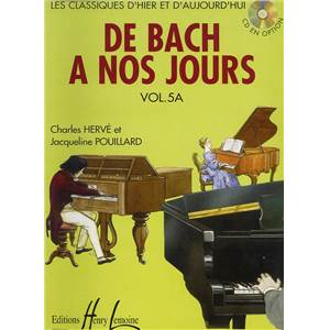 HERVE CHARLES / POUILLARD JACQUELINE - DE BACH A NOS JOURS VOL.5A