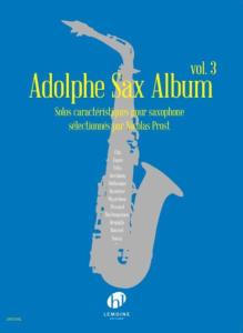 PROST NICOLAS - ADOLPHE SAX ALBUM VOL.3 - SAXOPHONE