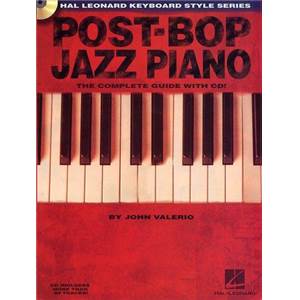 VALERIO JOHN - POST BOP JAZZ PIANO THE COMPLETE GUIDE + CD