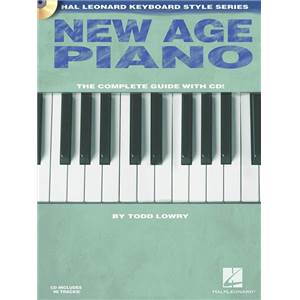 LOWRY TODD - NEW AGE PIANO COMPLETE GUIDE + CD