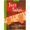 MAKHOLM JOSEPH - JAZZ TONIC VOL.2 12 PIECES POUR PIANO