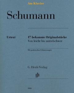 SCHUMANN ROBERT - AM KLAVIER (17 PIECES ORIGINALES) - PIANO