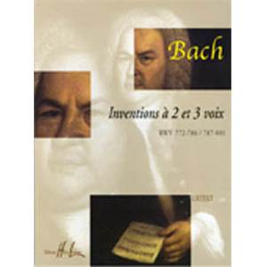 JEAN-SEBASTIEN BACH - INVENTIONS A 2 ET 3 VOIX BWV 772 A 801