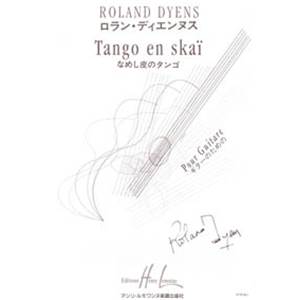 DYENS ROLAND - TANGO EN SKAI - GUITARE ET ORCHESTRE A CORDES (CONDUCTEUR ET PARTIES)