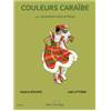 ROUSSE/LITTORIE - COULEURS CARAIBE - SAXOPHONE ALTO ET PIANO