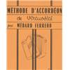 MEDARD FERRERO - METHODE D'ACCORDEON DE VIRTUOSITE (ORANGE)