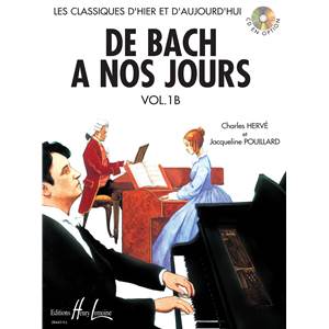 HERVE CHARLES / POUILLARD JACQUELINE - DE BACH A NOS JOURS VOL.1B