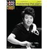 LANG LANG - PIANO ACADEMY : MASTERING THE PIANO LEVEL 1