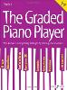 COMPILATION - THE GRADED PIANO PLAYER : GRADES 1-2 PIANO SOLO