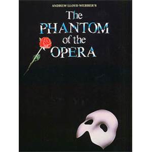 WEBER A. L. / RICE T. - PHANTOM OF THE OPERA P/V/G