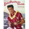 PRESLEY ELVIS - FOR UKULELE 20 CLASSICS