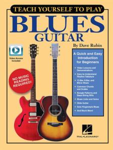 RUBIN DAVE - TEACH YOURSELF TO PLAY THE BLUES GUITAR + ONLINE AUDIO AND VIDEO ACCESS