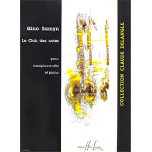 SAMYN GINO - CLUB DES NOTES - SAXOPHONE MIB ET PIANO