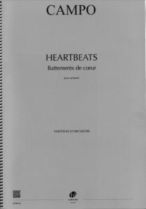 CAMPO REGIS - HEARTBEATS BATTEMENTS DE COEUR - ORCHESTRE (CONDUCTEUR)