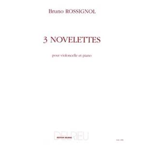 ROSSIGNOL - NOVELETTES - VIOLONCELLE ET PIANO