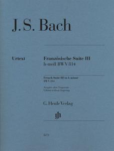 BACH JEAN SEBASTIEN - SUITE FRANCAISE III BWV 814 EN SI MINEUR (SANS DOIGTES) - PIANO