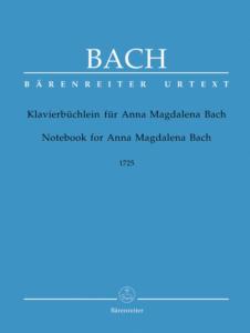 BACH JEAN SEBASTIEN - PETIT LIVRE D'ANNA MAGDALENA BACH 1725 - PIANO