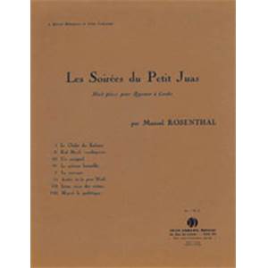 ROSENTHAL MANUEL - LES SOIREES DU PETIT JUAS - QUATUOR A CORDES