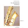 LONDEIX JEAN-MARIE - EL SAXOFON AMENO 1 - SAXOPHONE