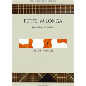 RADAELLI CARLOS - PETITE MILONGA - FLUTE ET GUITARE