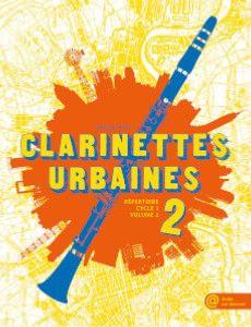 VERET EMILIEN - CLARINETTES URBAINES VOL.2 + TELECHARGEMENT AUDIO - CLARINETTE